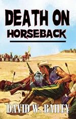 Death On Horseback