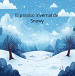 El Maravilloso Invierno de Snowy