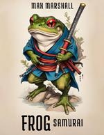 Frog Samurai