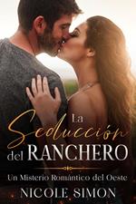 La Seducción del Ranchero