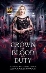 Crown Of Blood And Duty