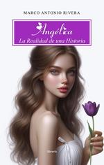 Angélica: La realidad de una historia