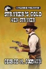 Stryker's Gold - Wen Stryker