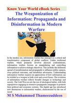 The Weaponization of Information - Propaganda and Disinformation in Modern Warfare