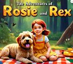 The Adventures of Rosie and Rex