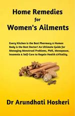 Home Remedies for Women's Ailments