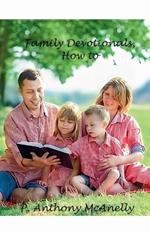 Family Devotionals, How to