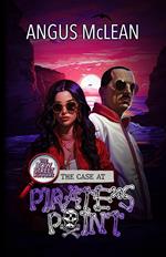 The Case at Pirate's Point