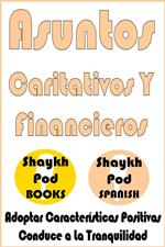 Asuntos Caritativos Y Financieros - Charity & Financial Dealings