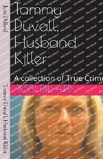 Tammy Duvall, Husband Killer