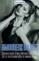 Amoureux du d?fi