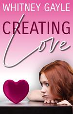 Creating Love