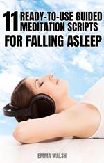 11 Ready-to-Use Guided Meditation Scripts For Falling Asleep