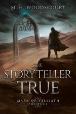 The Storyteller True