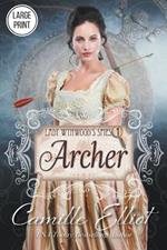 Lady Wynwood's Spies, volume 1: Archer