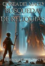 Odisea del Mago: Búsqueda de Reliquias 7/12