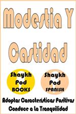 Modestia Y Castidad - Modesty & Chastity