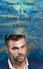 Brock's Long Road Home