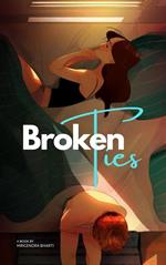 Broken Ties