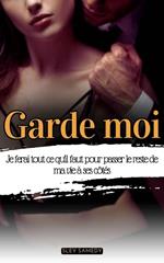 Garde moi