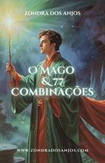 O Mago & 77 Combinações