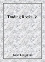 Trading Rocks
