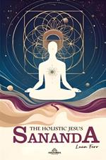 Sananda The Holistic Jesus