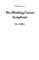 The Blinking Cursor Symphony