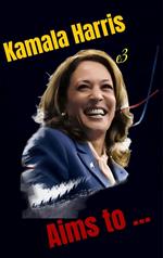 Kamala Harris : Aims to ...