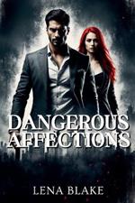 Dangerous Affections