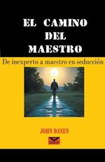 El camino del maestro