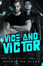 Vice & Victor