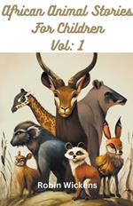 African Animal Stories. Vol: 1
