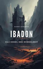 Ibadon - Das Siegel der Dunkelheit