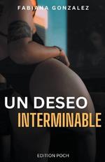 Un deseo interminable