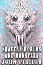 Fractal Worlds and Monsters