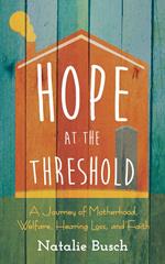 Hope at the Threshold