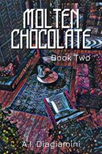 Molten Chocolate: Book Two