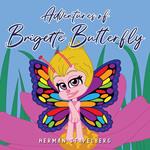 Adventures of Brigette Butterfly