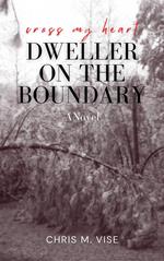 Dweller On The Boundary