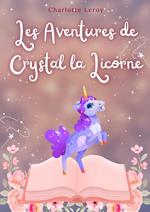 Les Aventures de crystal la Licorne