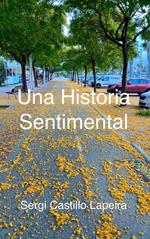 Una Historia Sentimental