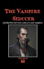 The Vampire Seducer