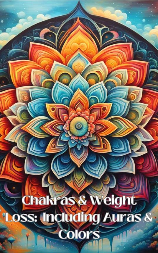 Chakras & Weight Loss