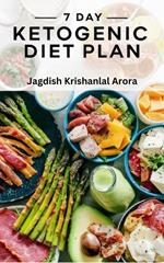 7 Day Ketogenic Diet Plan