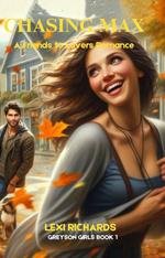 Chasing Max: A Friends to Lovers Romance