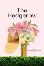 The Hedgerow