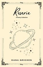 Reverie: A Poetry Collection