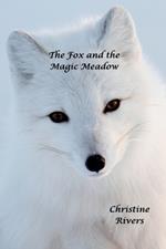The Fox and the Magic Meadow