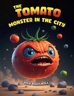 The Tomato Monster in the City